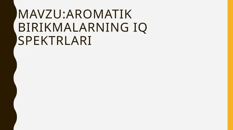 Aromatikbirikmalarning IQ spektrlari