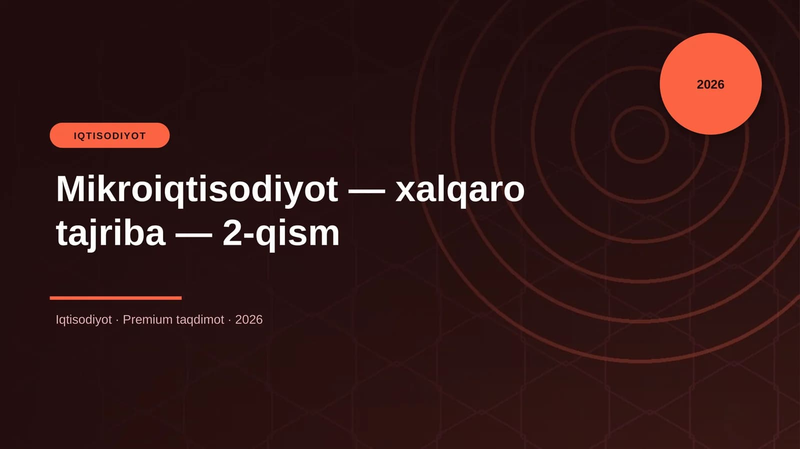 Mikroiqtisodiyot — xalqaro tajriba — 2-qism