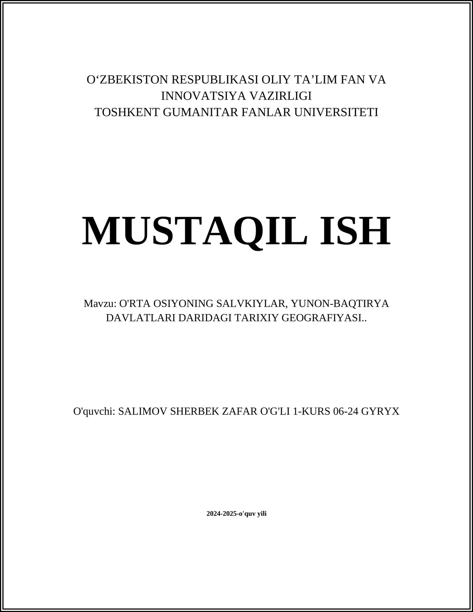 O'RTA OSIYONING SALVKIYLAR, YUNON-BAQTIRYA DAVLATLARI DARIDAGI TARIXIY GEOGRAFIYASI