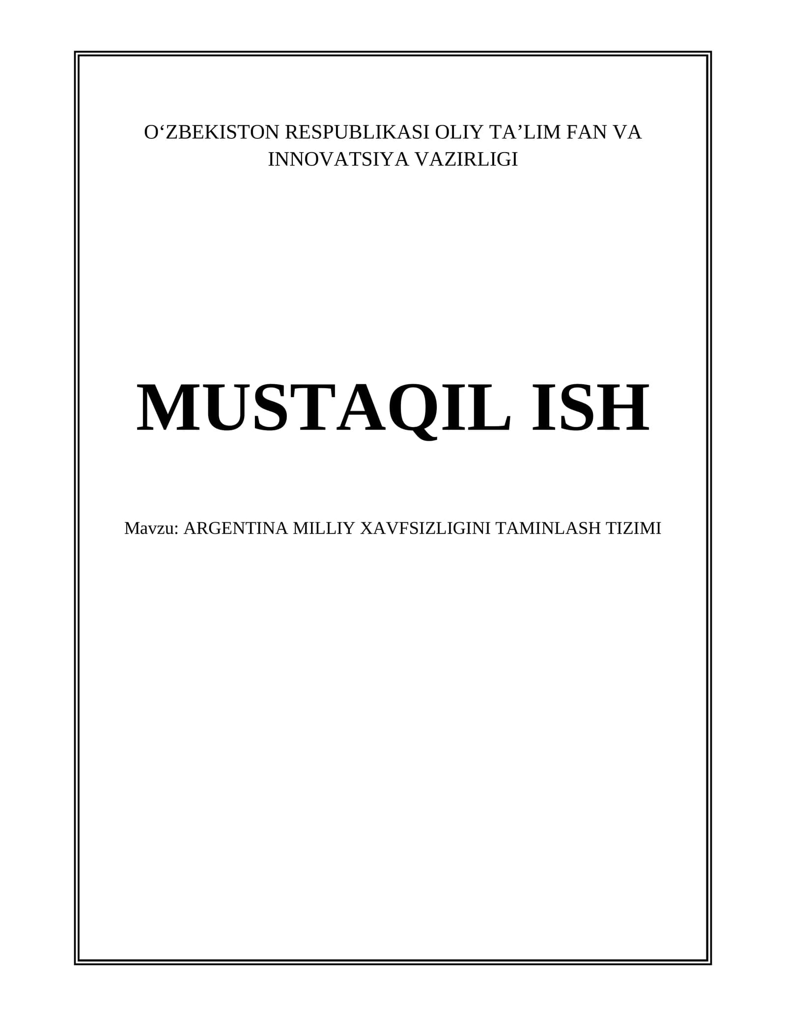ARGENTINA MILLIY XAVFSIZLIGINI TAMINLASH TIZIMI