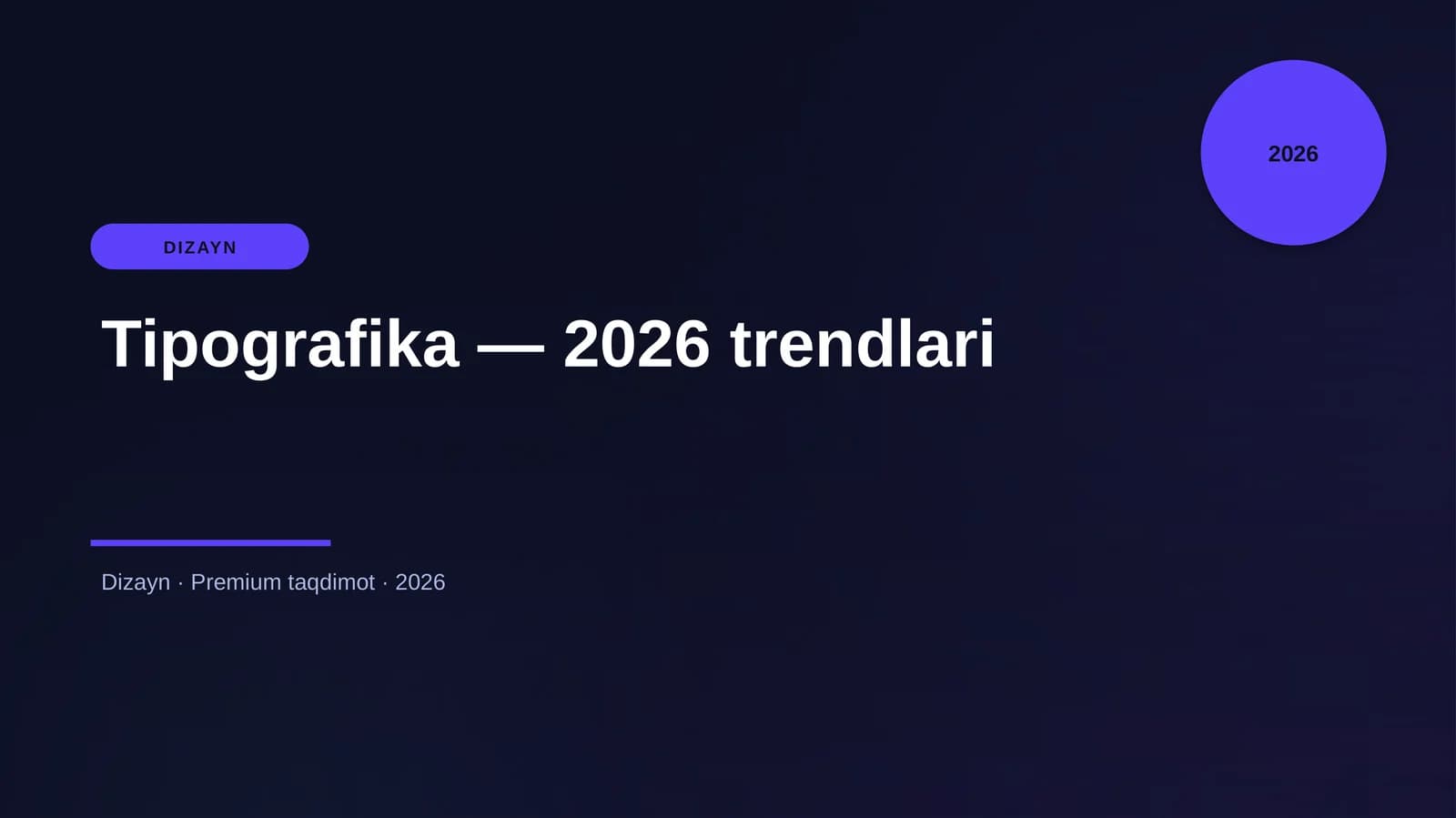 Tipografika — 2026 trendlari