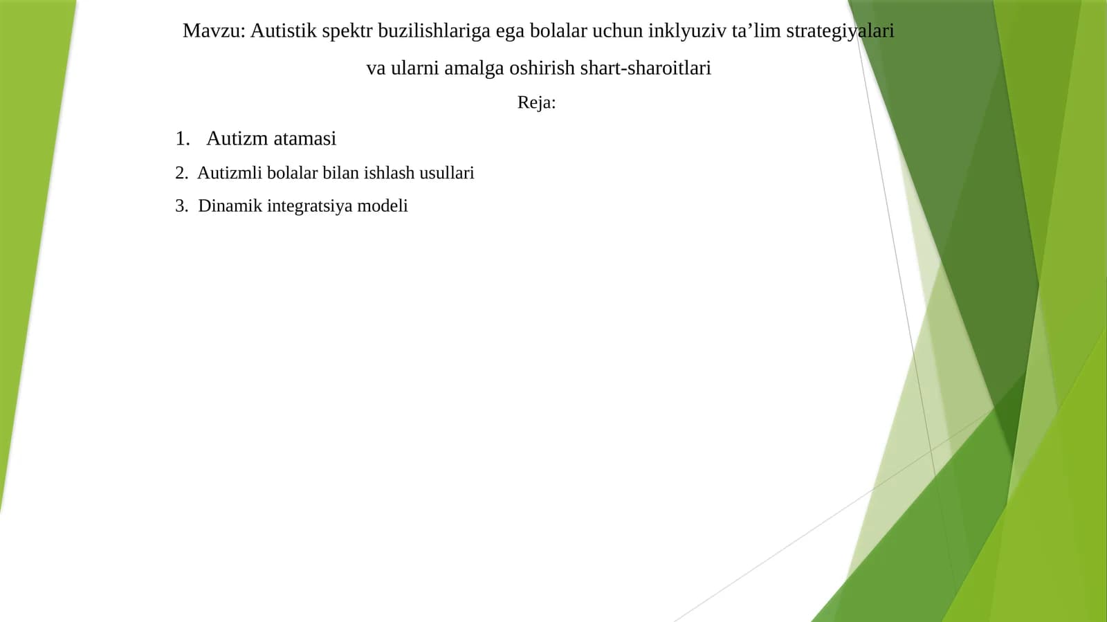 Autistik spektr buzilishlariga ega bolalar uchun inklyuziv ta’lim strategiyalari va ularni amalga oshirish shart-sharoitlari