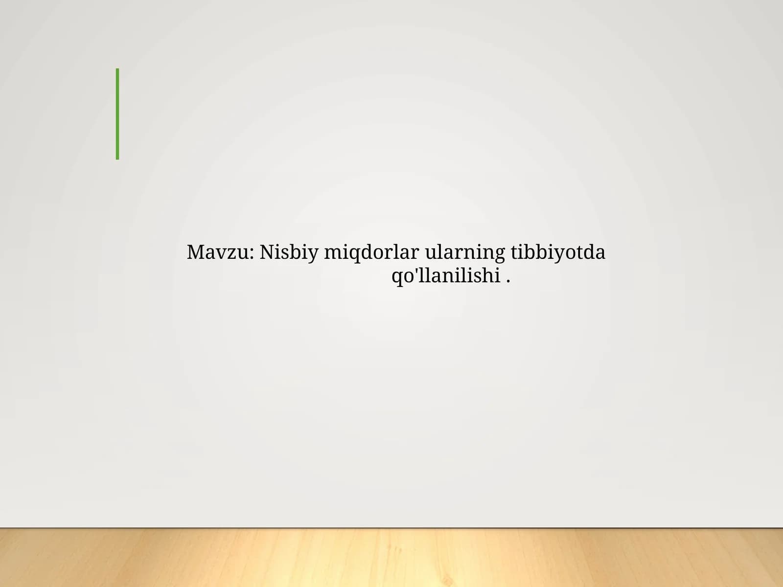 Nisbiymiqdorlarning Tibbiyotda Qo'llanilishi