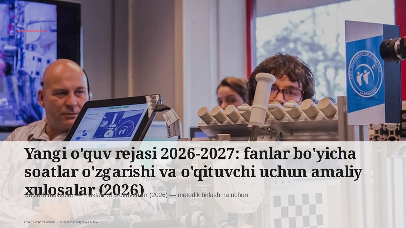 Yangi o'quv rejasi 2026-2027: fanlar bo'yicha soatlar o'zgarishi va o'qituvchi uchun amaliy xulosalar