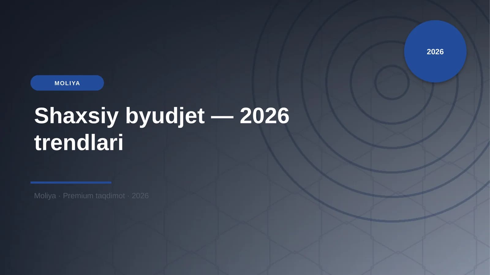 Shaxsiy byudjet — 2026 trendlari