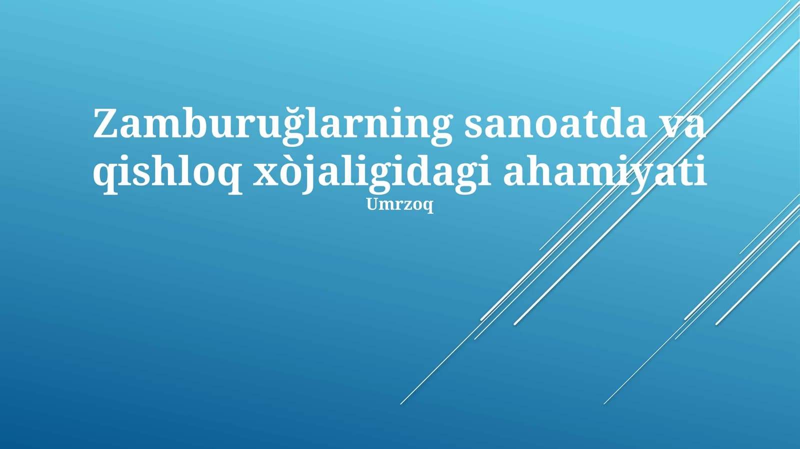 Zamburuğlarning sanoatda va qishloq xòjaligidagi ahamiyati