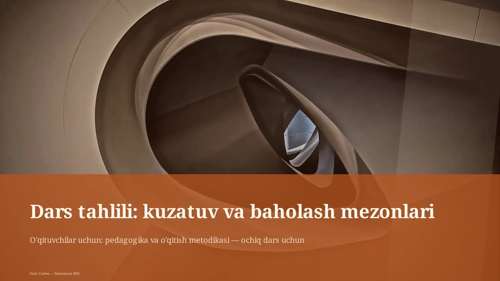 Dars tahlili: kuzatuv va baholash mezonlari