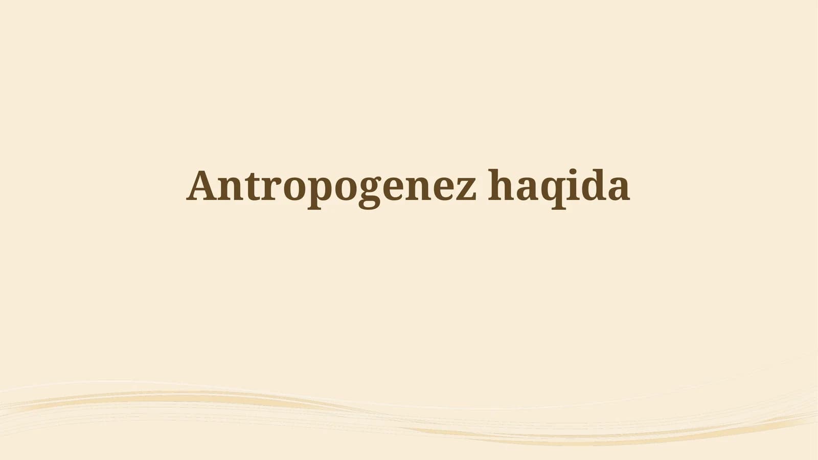 Antropogenezhaqida