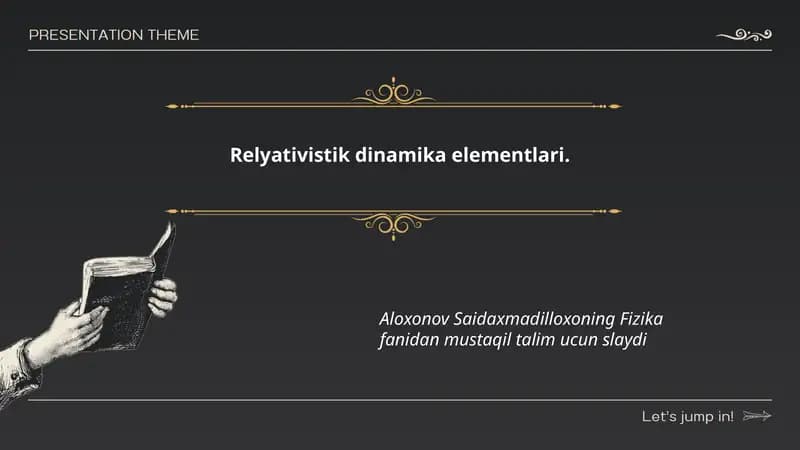 Relyativistik dinamika elementlari