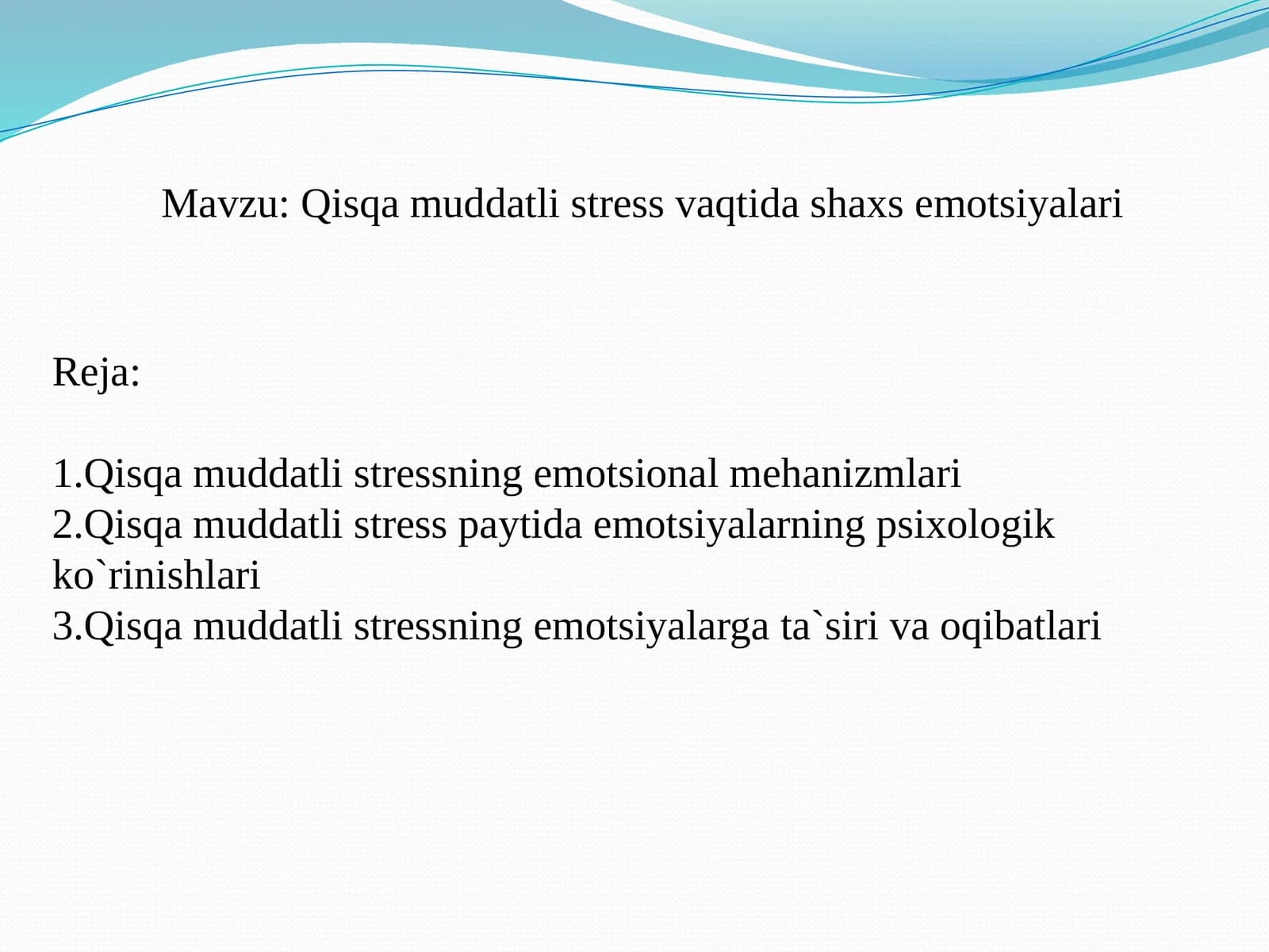 Qisqa muddatli stress vaqtida shaxs emotsiyalari