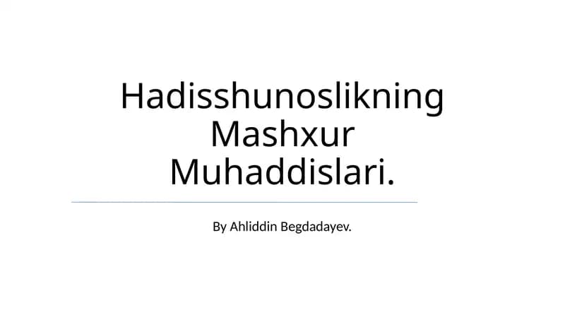 Mashxur Muhaddislari