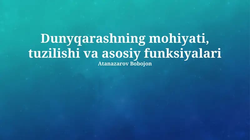 Dunyoqarashning mohiyati