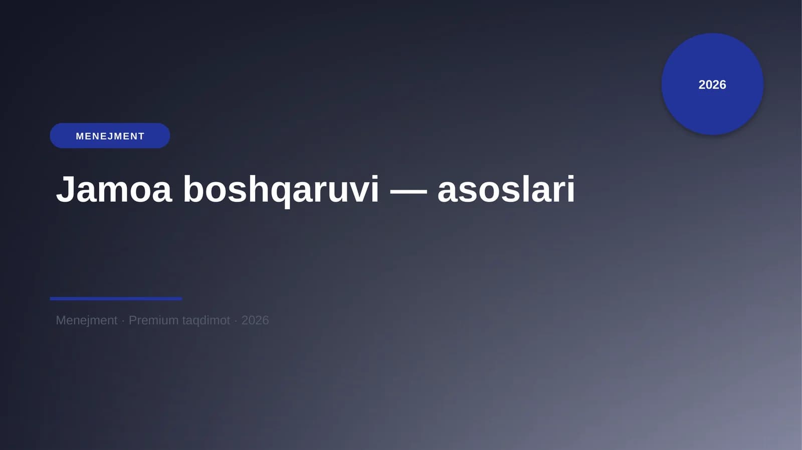 Jamoa boshqaruvi — asoslari