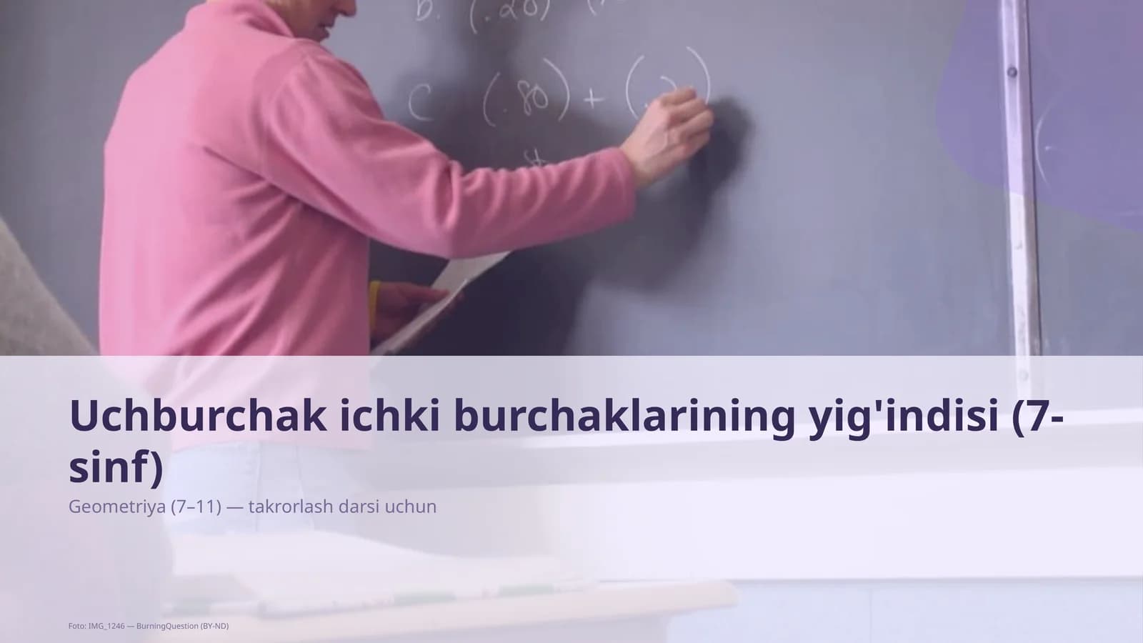 uchburchak ichki burchaklarining yigindisi 7 sinf 438
