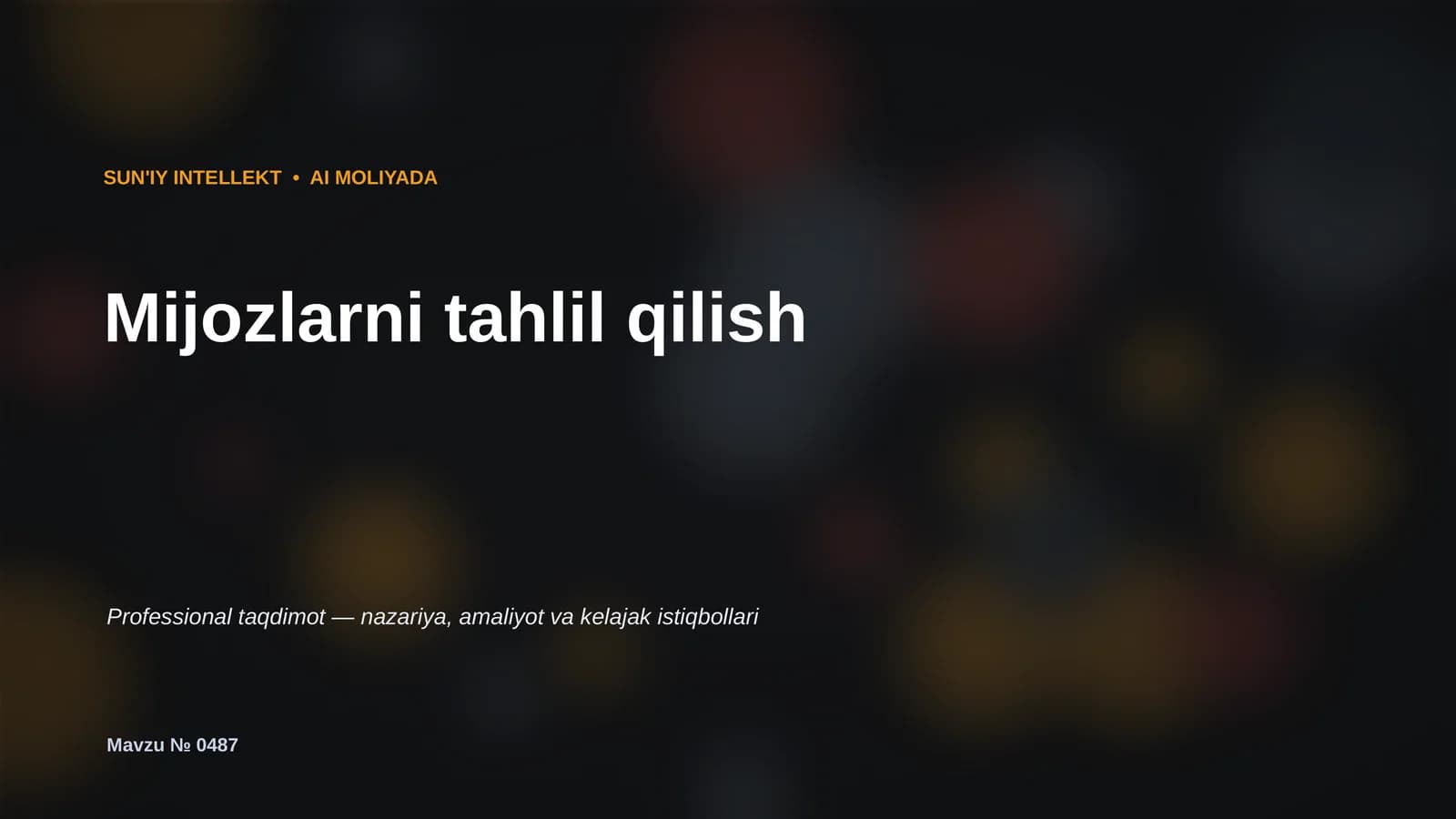 SUN'IY INTELLEKT • AI MOLIYADA