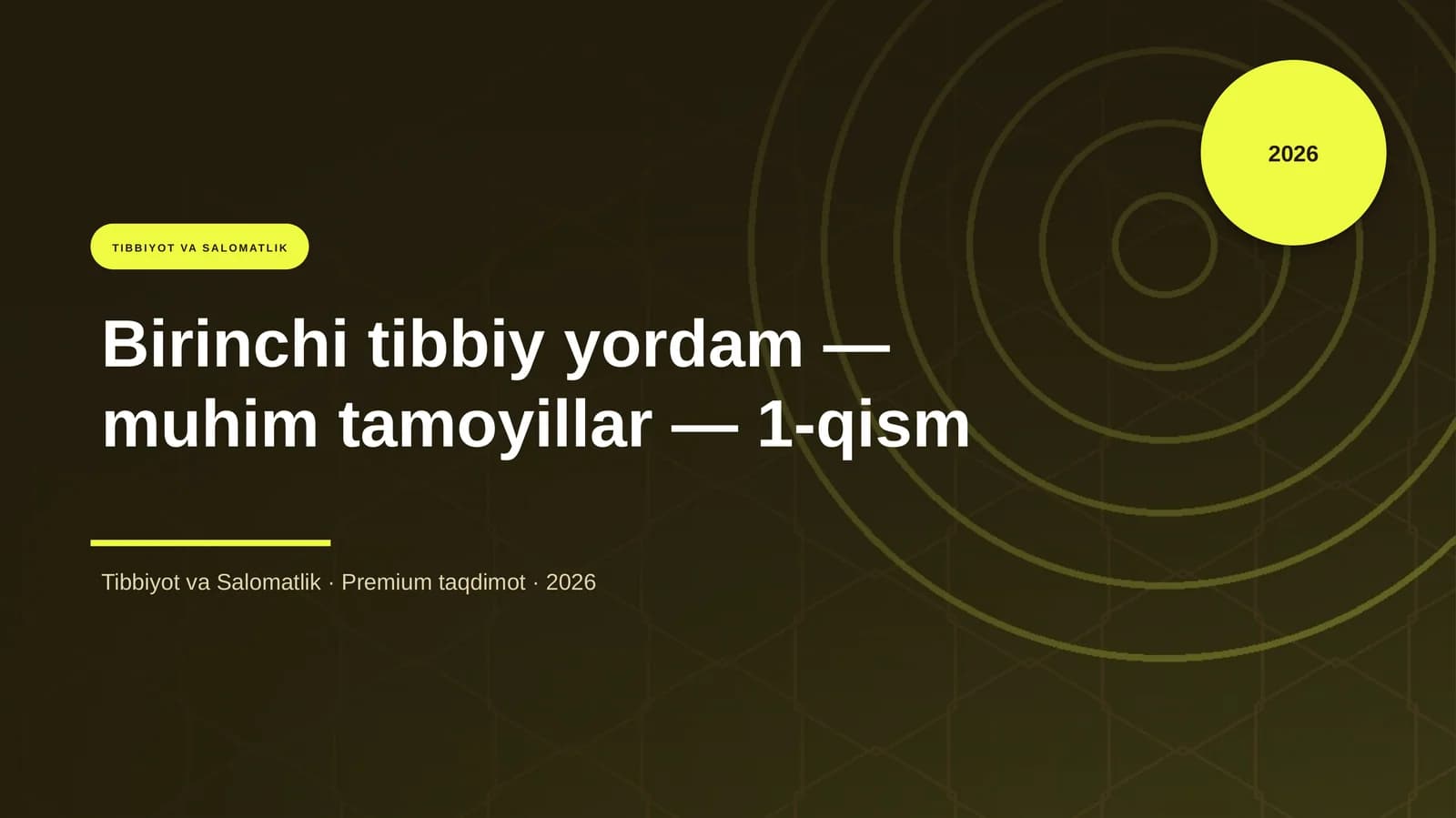 Birinchi tibbiy yordam — muhim tamoyillar — 1-qism