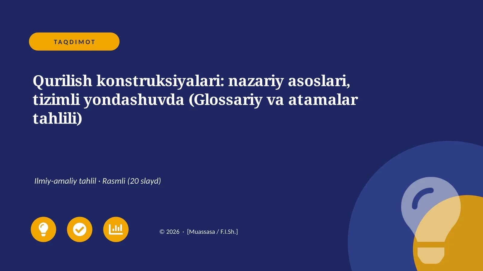 Qurilish konstruksiyalari: nazariy asoslari, tizimli yondashuvda (Glossariy va atamalar tahlili)