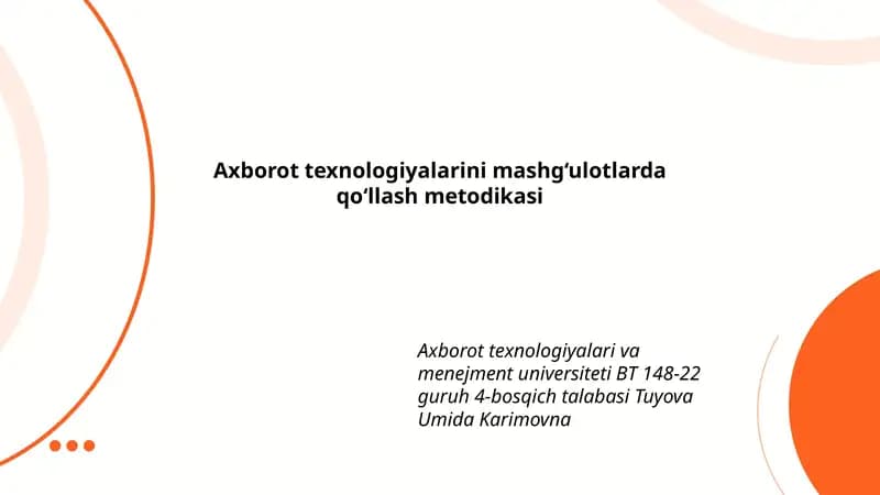 Axborot texnologiyalarini mashg‘ulotlarda qo‘llash metodikasi