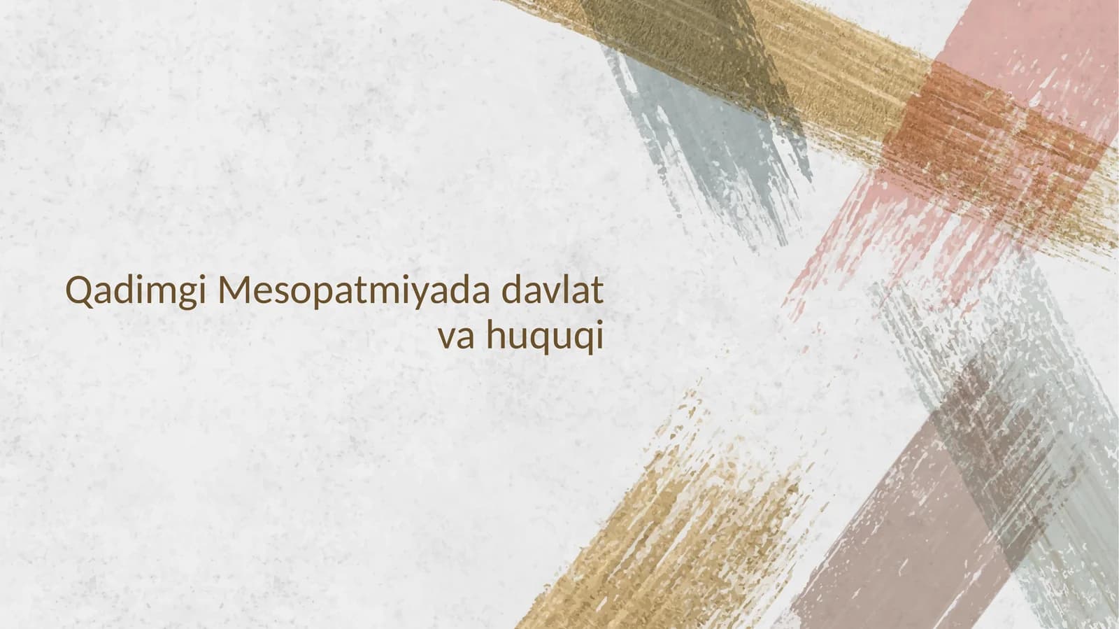 Qadimgi Mesopotmiyada davlat va huquqi