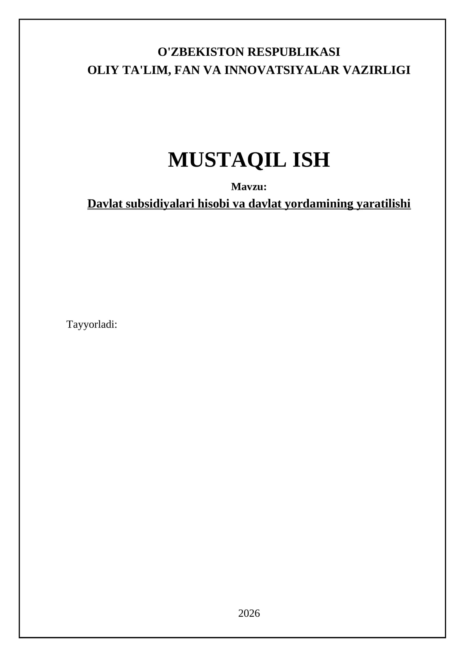 Davlat subsidiyalari hisobi va davlat yordamining yaratilishi
