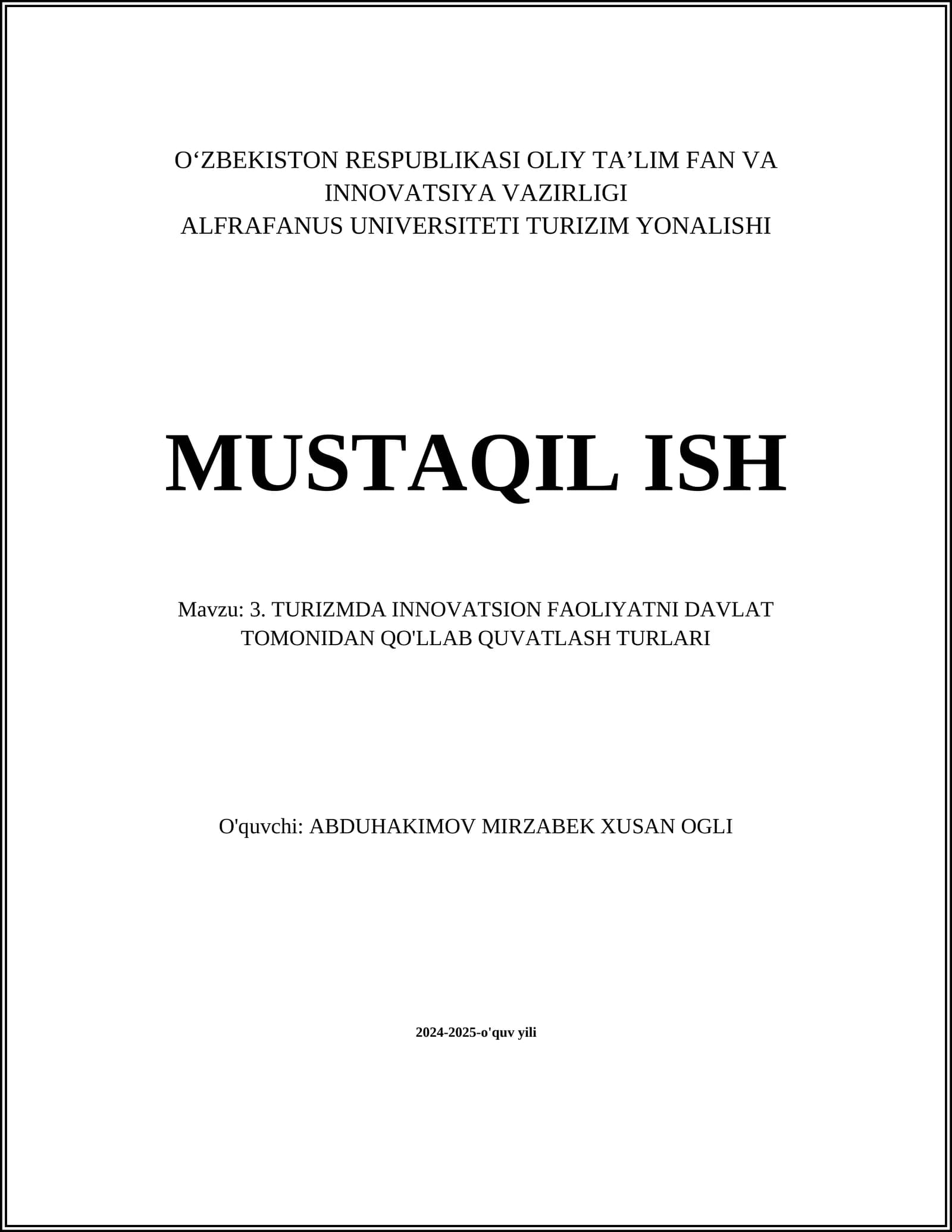 TURIZMDA INNOVATSION FAOLIYATNI DAVLAT TOMONIDAN QO'LLAB QUVATLASH TURLARI