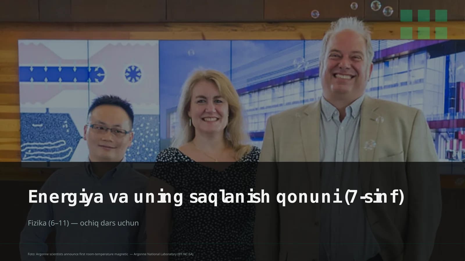 Energiya va uning saqlanish qonuni (7-sinf)