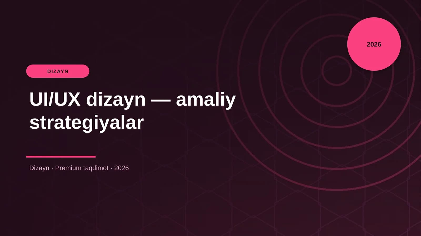 UI/UX dizayn — amaliy strategiyalar