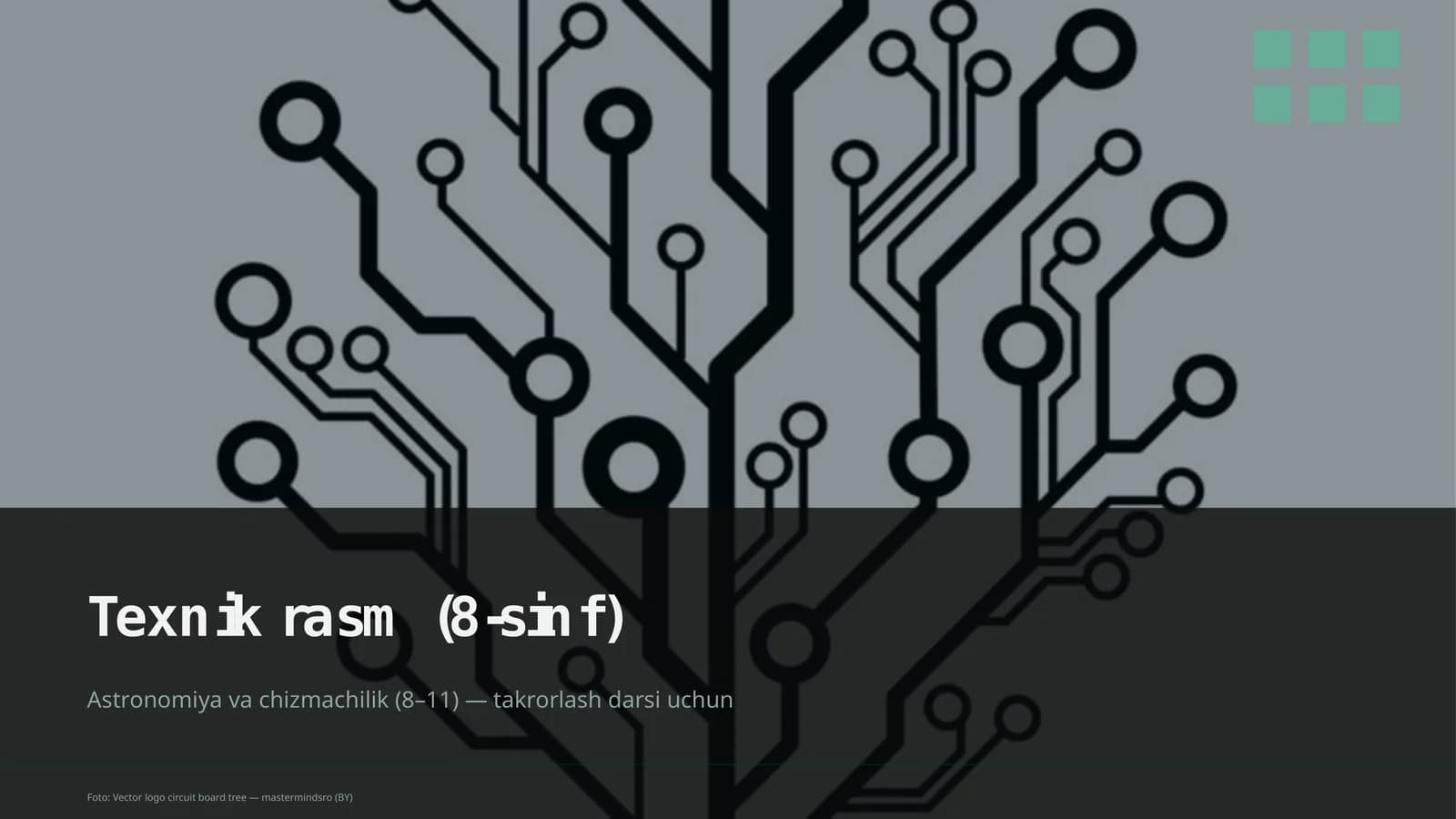 Texnik rasm (8-sinf)