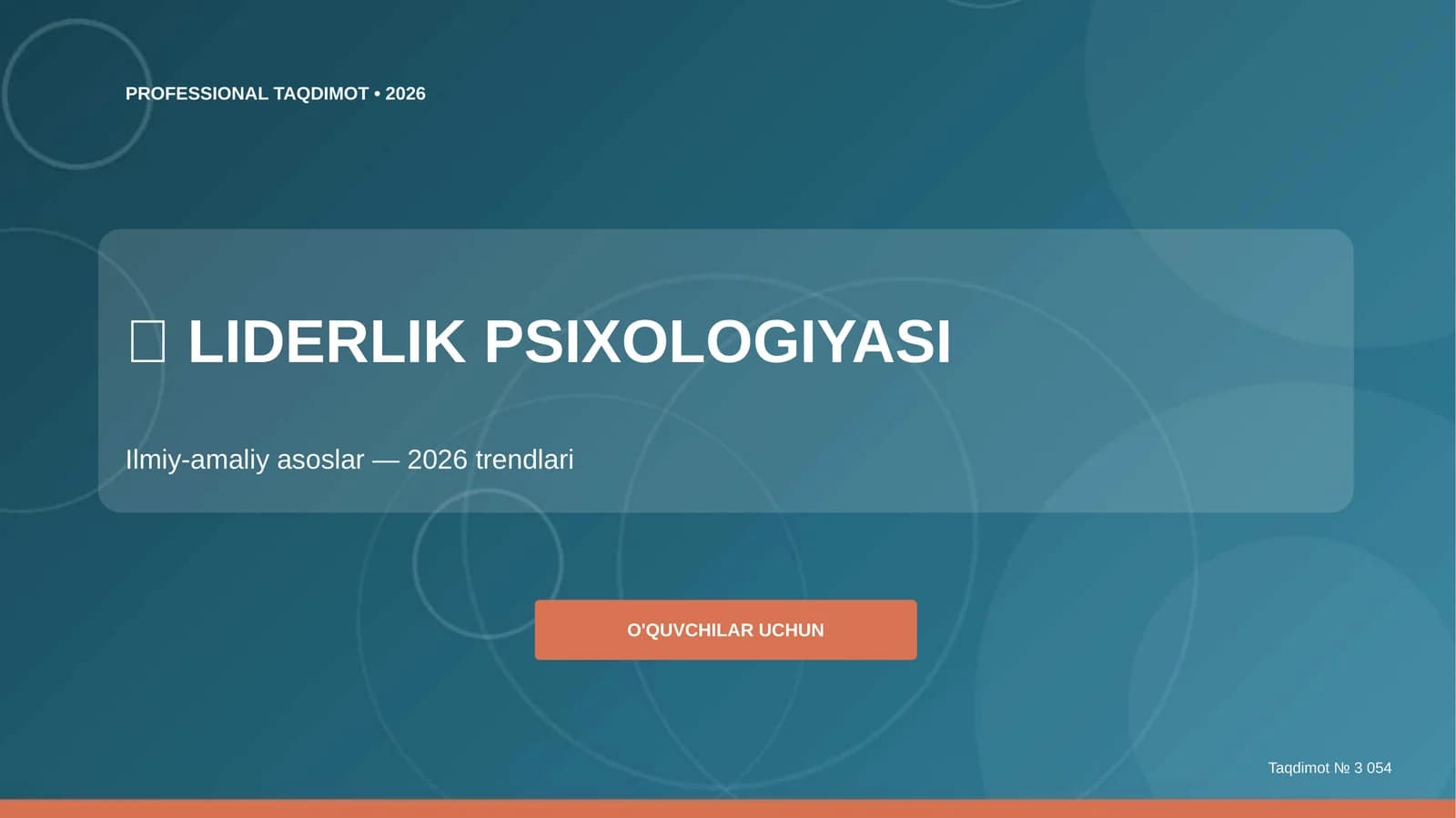 Liderlik psixologiyasi: ilmiy-amaliy asoslar (2026 trendlari)