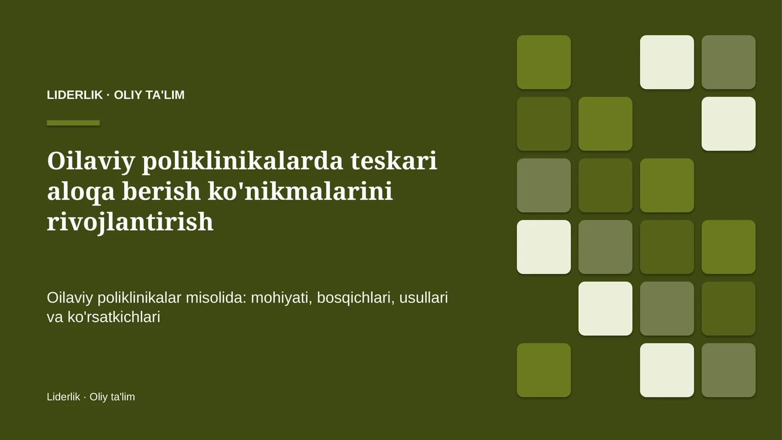 oilaviy poliklinikalarda teskari aloqa berish ko'nikmalarini rivojlantirish 2132