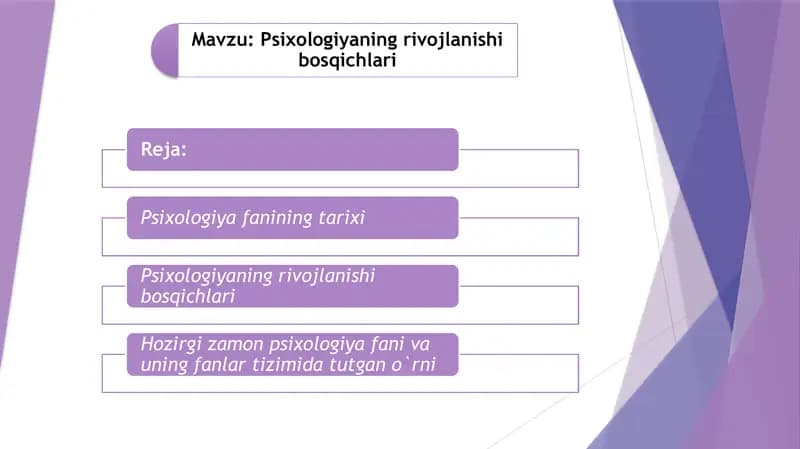 Psixologiyaning rivojlanishi bosqichlar
