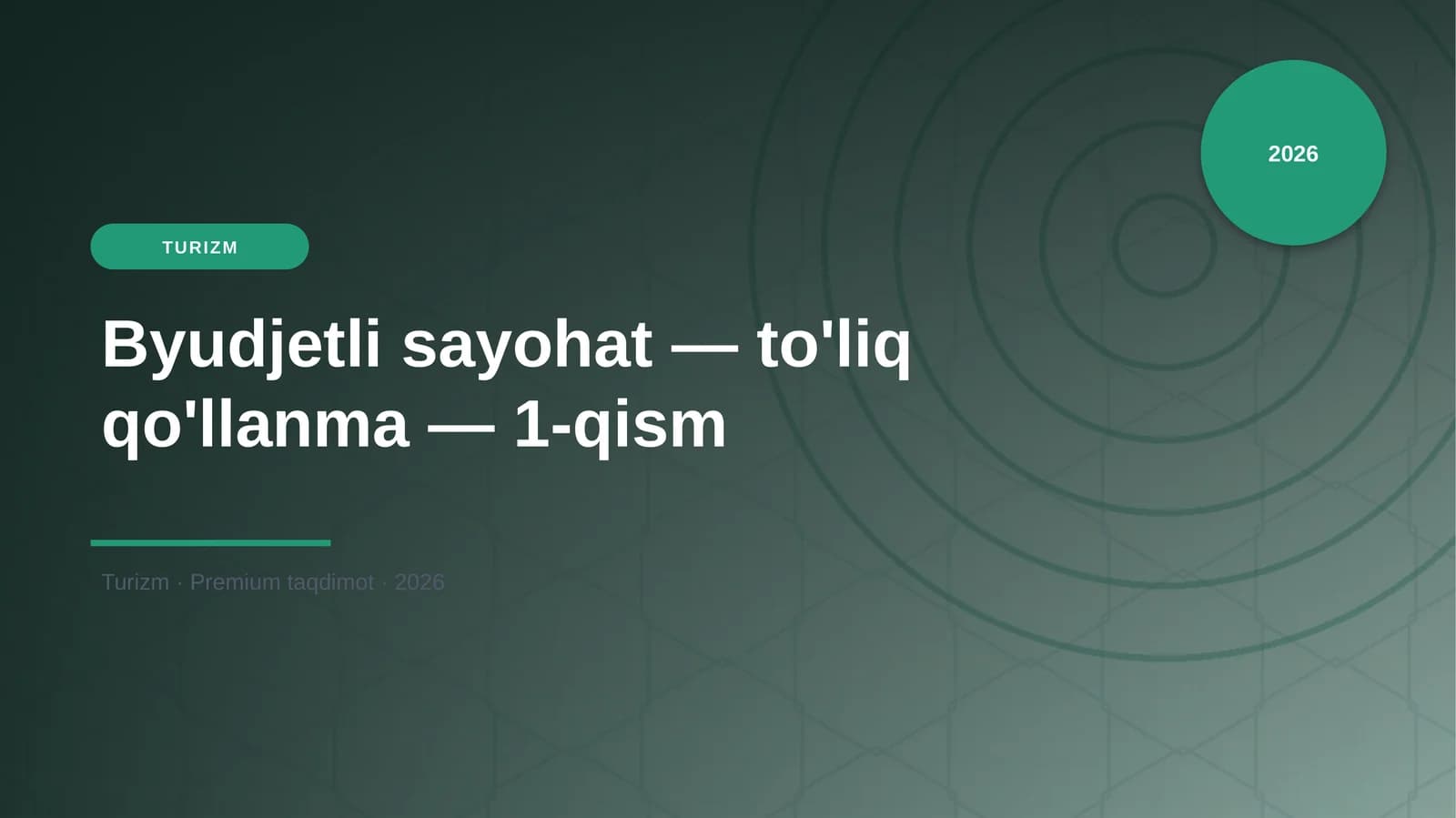 Byudjetli sayohat — to'liq qo'llanma — 1-qism