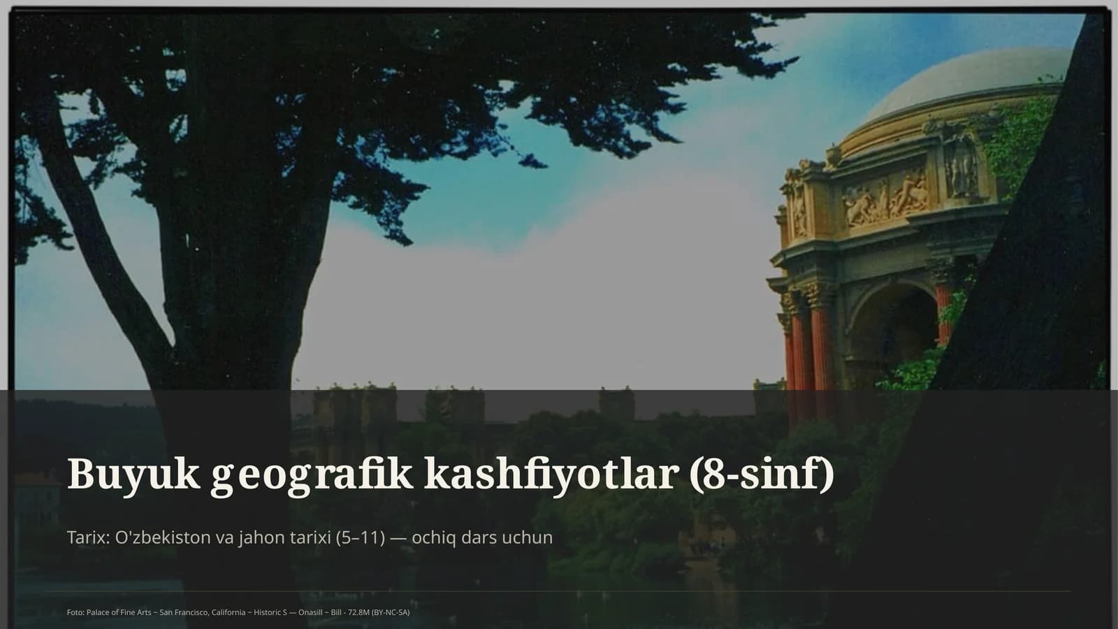 Buyuk geografik kashfiyotlar (8-sinf)