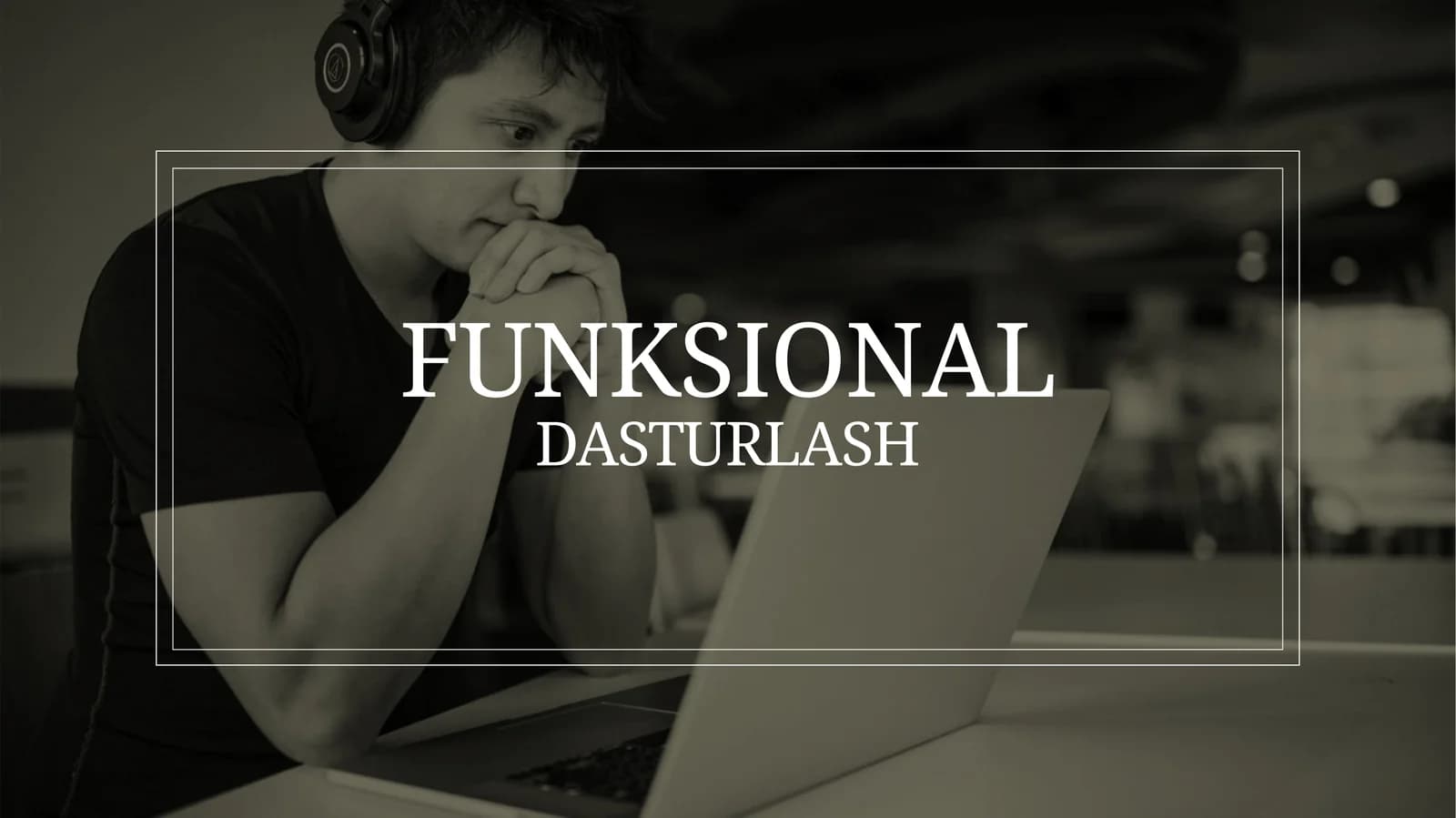 Funksional dasturlash asoslari