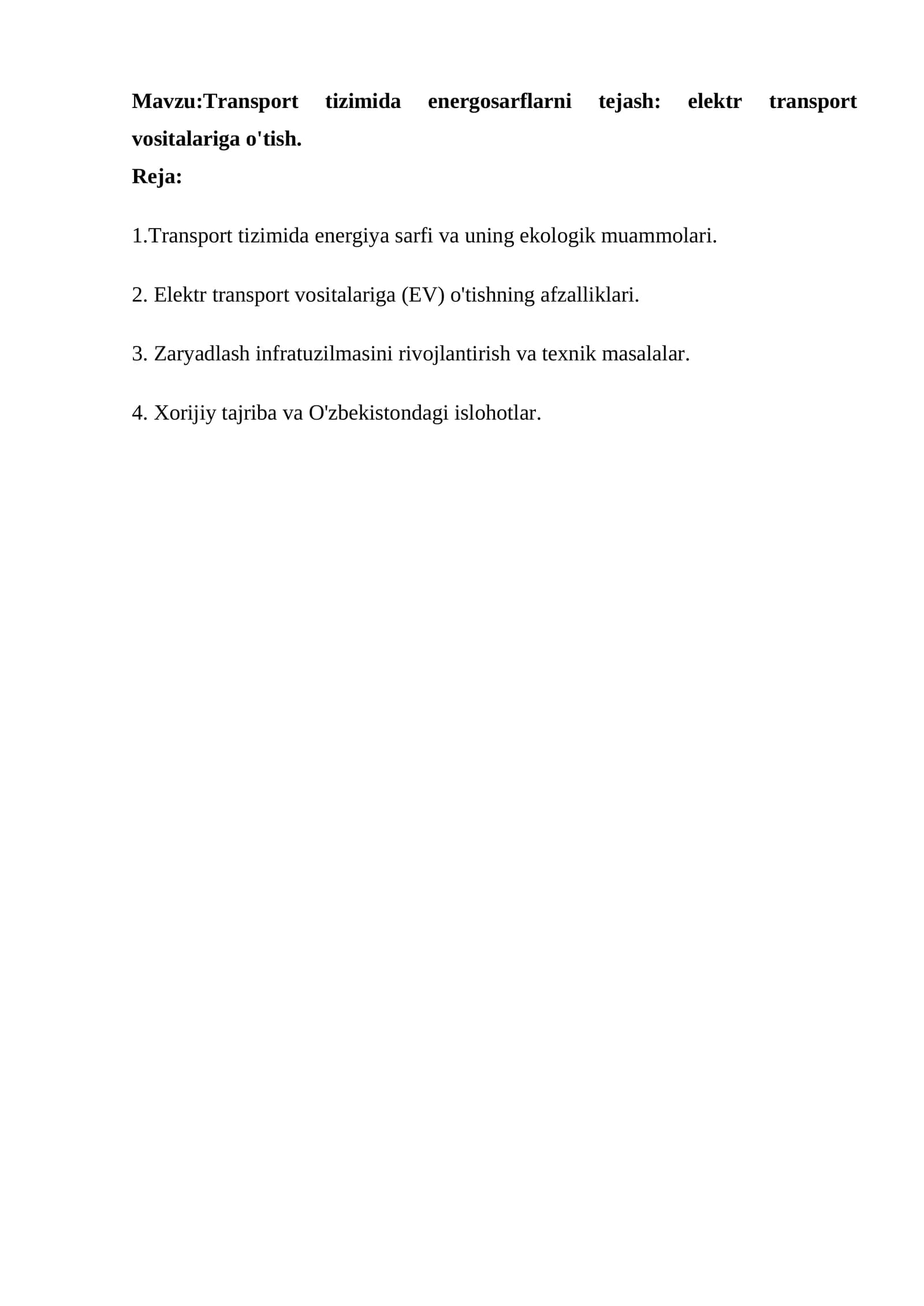 Transport tizimida energosarflarni tejash: elektr transport vositalariga o'tish