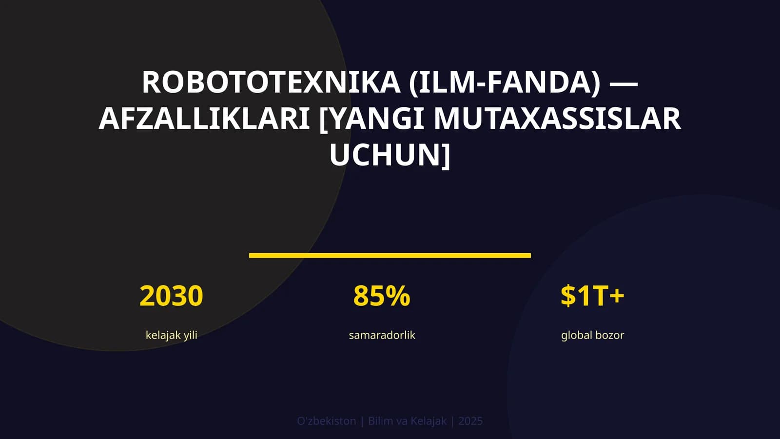 Robototexnika (ilm-fanda) — afzalliklari [yangi mutaxassislar uchun]