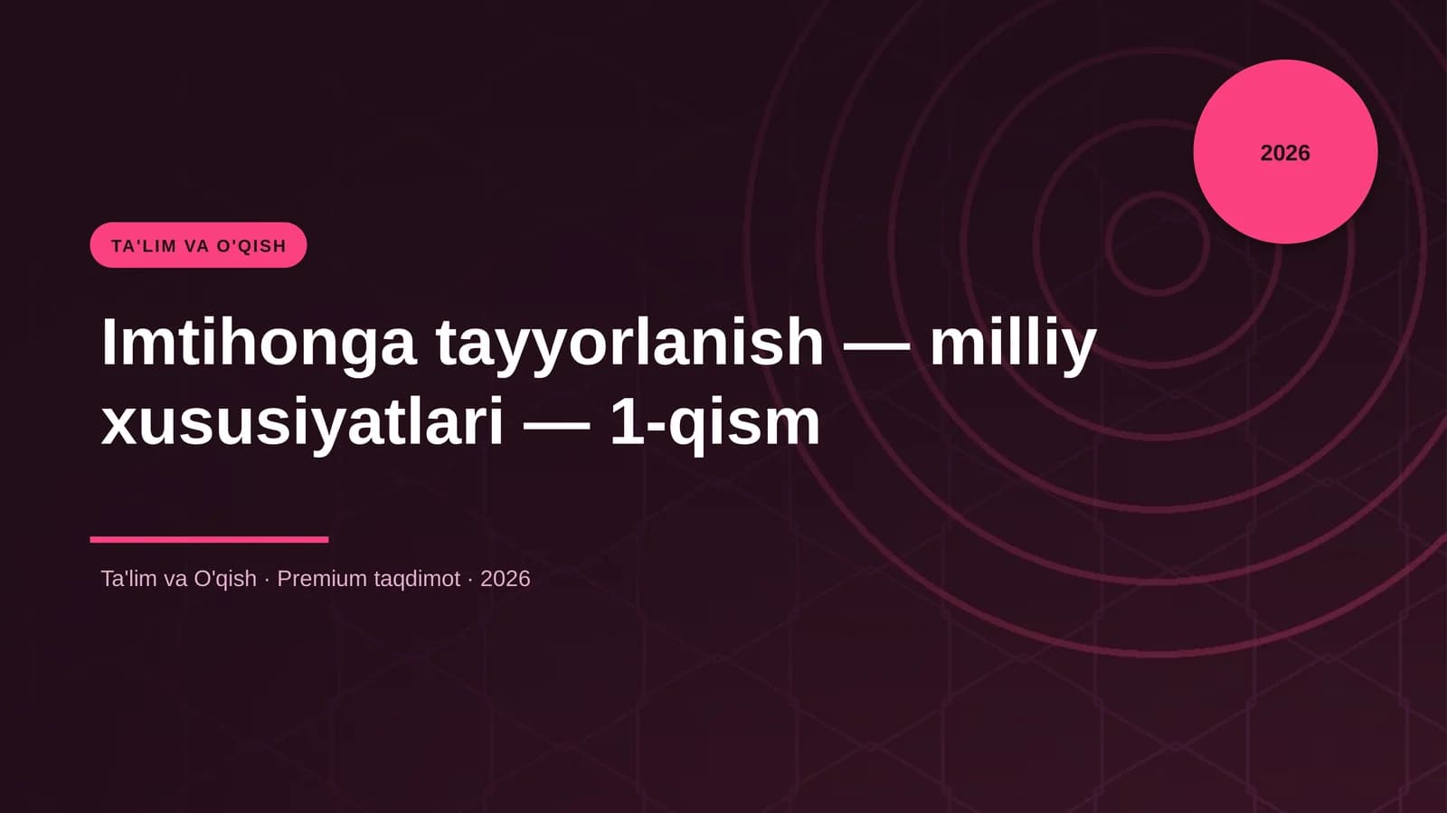 Imtihonga tayyorlanish — milliy xususiyatlari — 1-qism
