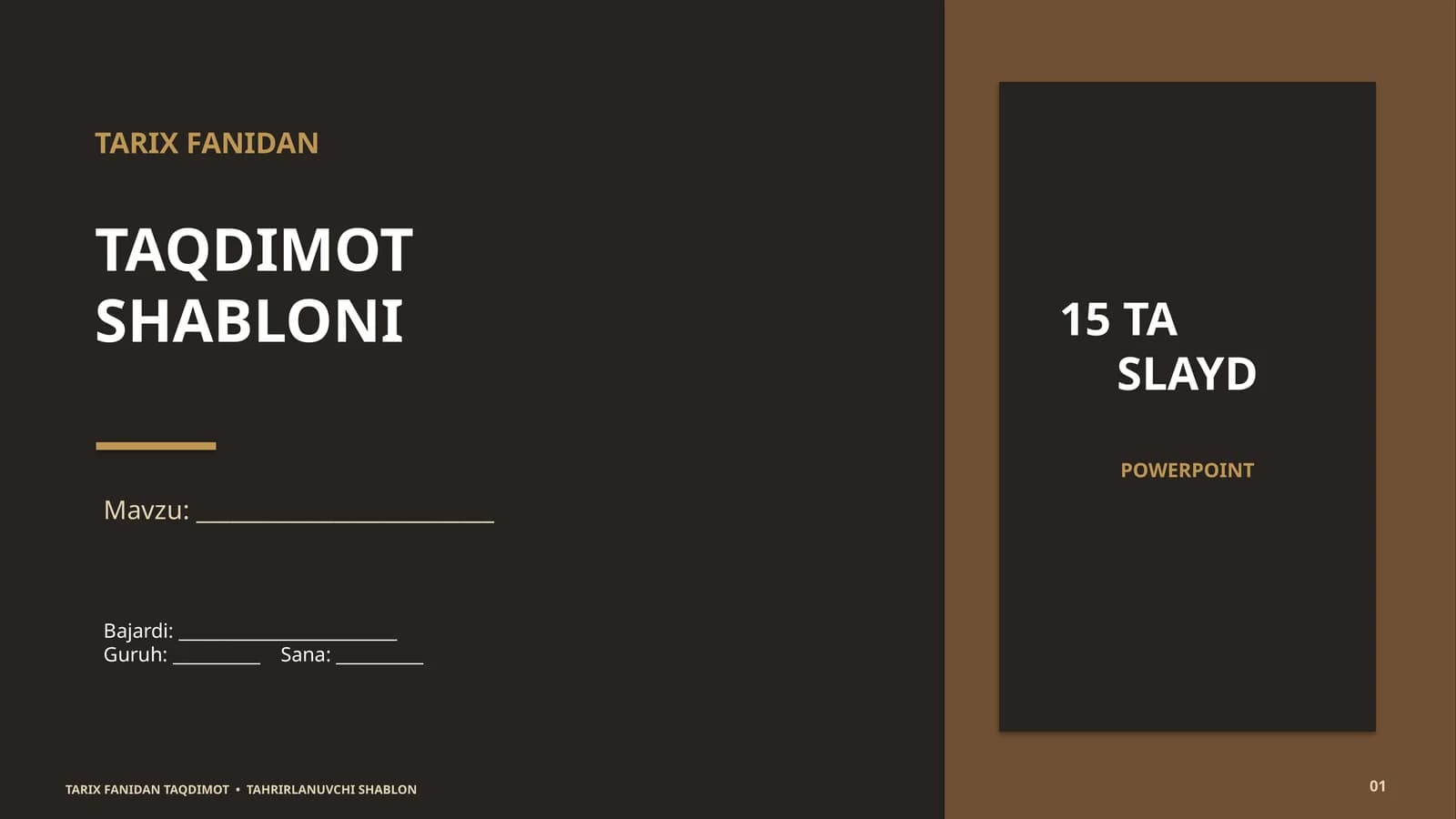 Tarix fanidan zamonaviy PowerPoint taqdimot shabloni — 15 ta slayd