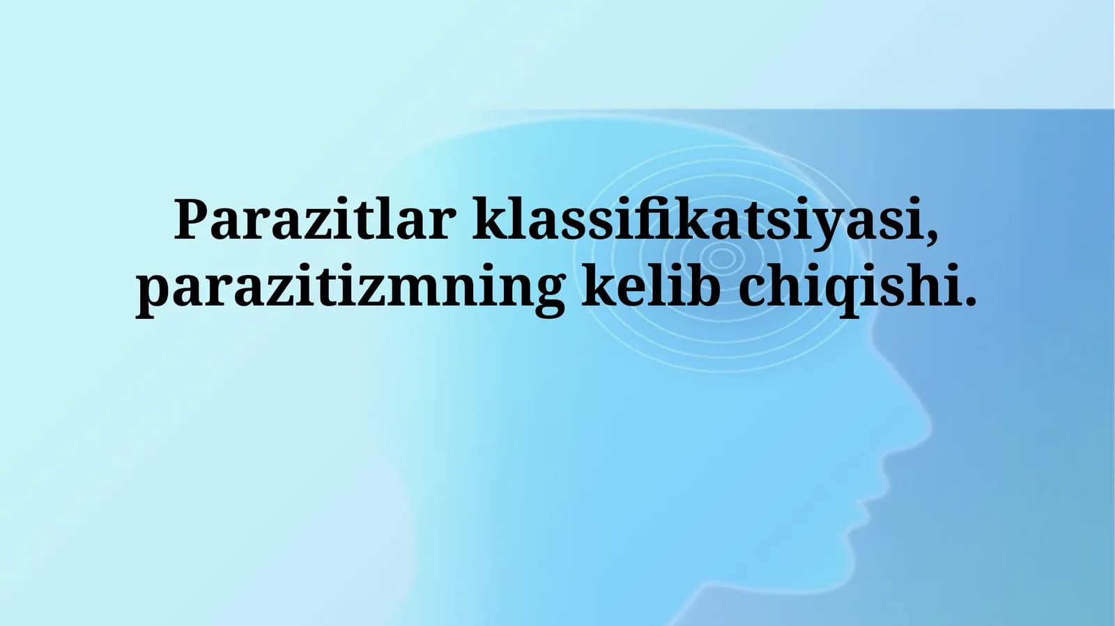 Parazitlar klassifikatsiyasi, parazitizmning kelibchiqishi