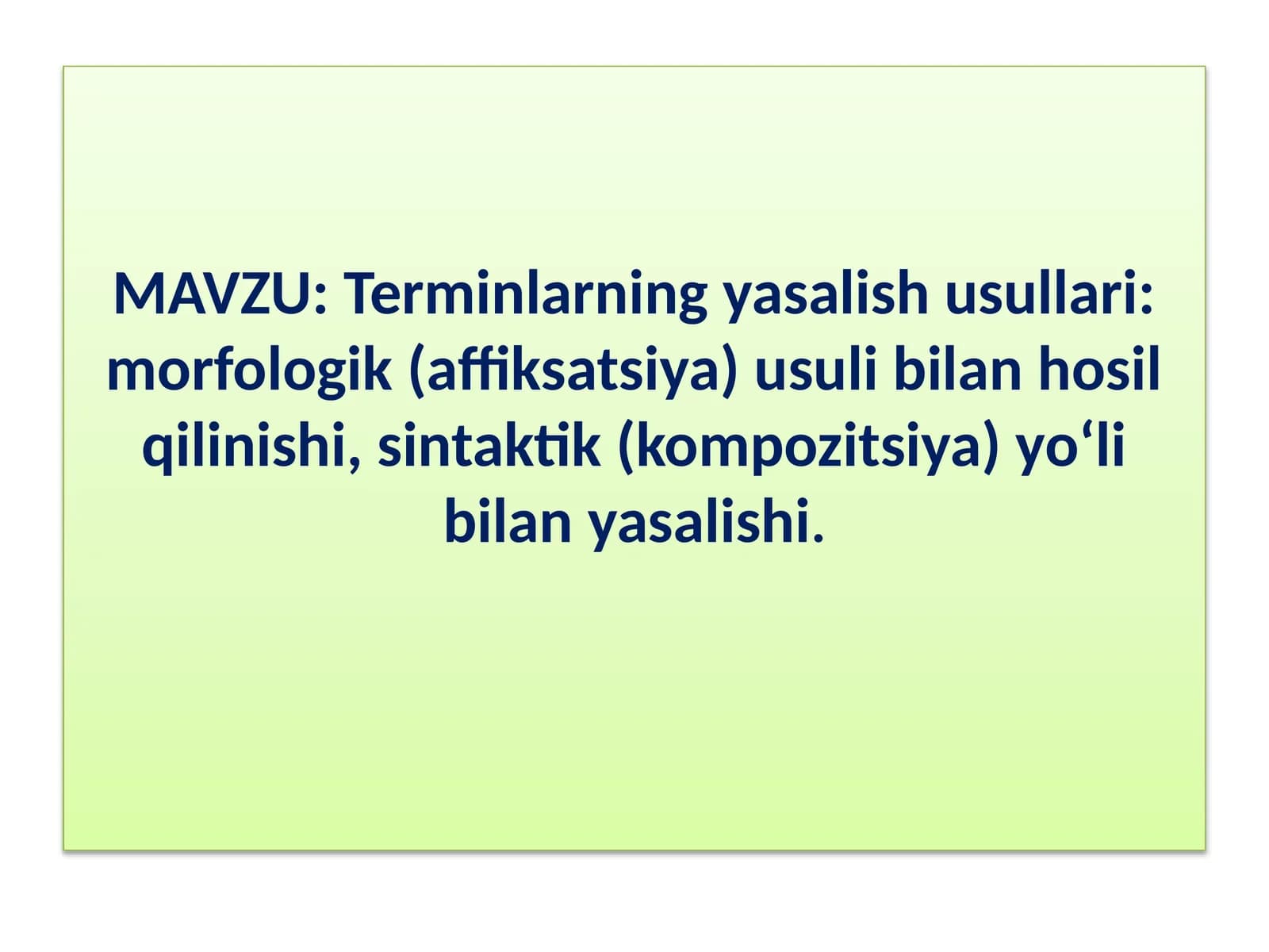 Morfologik va sintaktik usullar