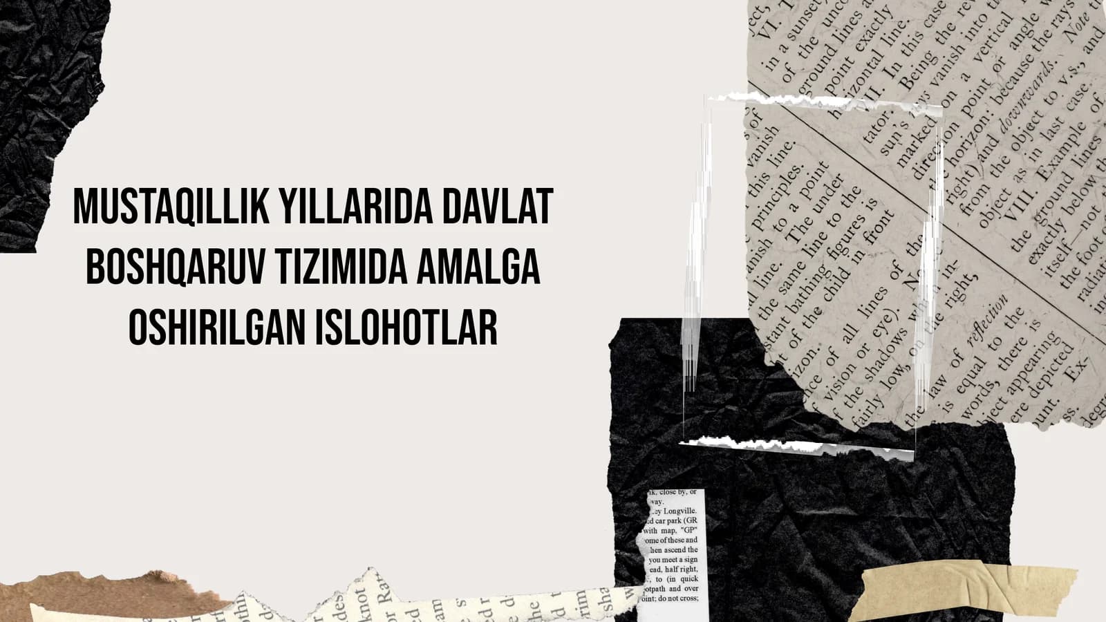 Mustaqillik yillarda davlat boshqaruv tizimi