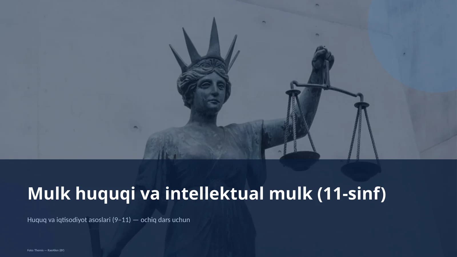 Huquq va iqtisodiyot asoslari (9–11)