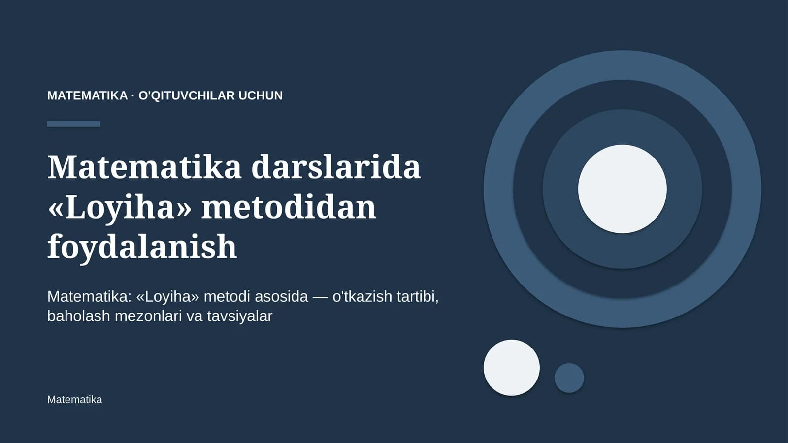 matematika darslarida loyiha metodidan foydalanish 8271