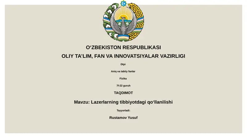 Lazer texnologiyasining tibbiyotda qo‘llanilishi