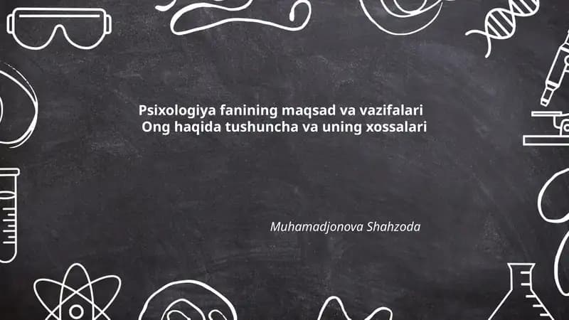 Psixologiya fanining maqsad va vazifalari