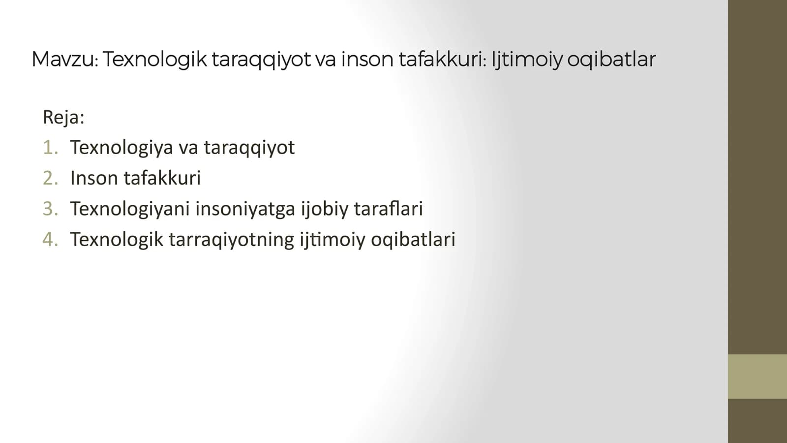 Texnologik taraqqiyot va inson tafakkuri Ijtimoiy oqibatlar