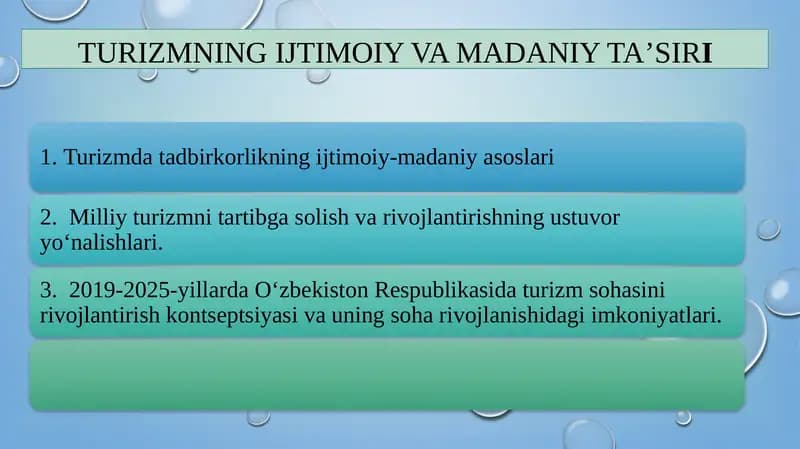 TURIZMNING IJTIMOIY VA MADANIY TA’SIRI
