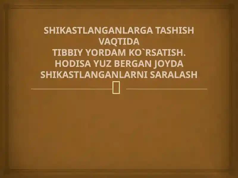 SHIKASTLANGANLARGA TASHISH VAQTI