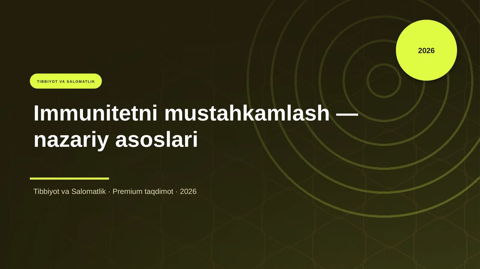Immunitetni mustahkamlash — nazariy asoslari