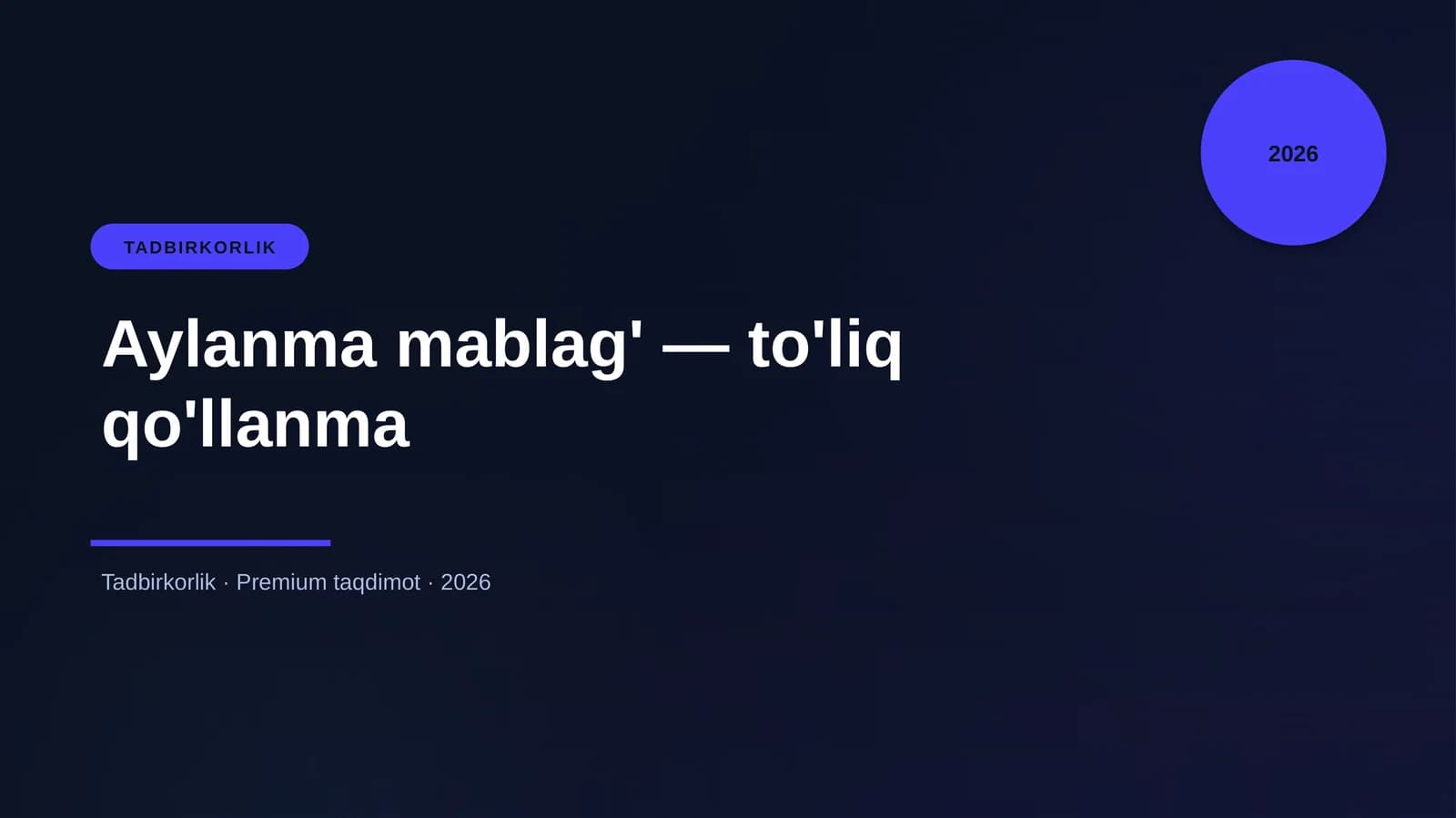 Aylanma mablag' — to'liq qo'llanma